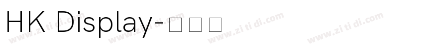 HK Display字体转换